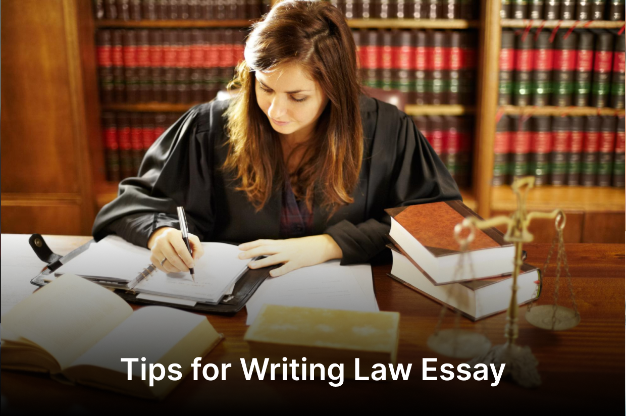 Tips for Writing Law Essay
